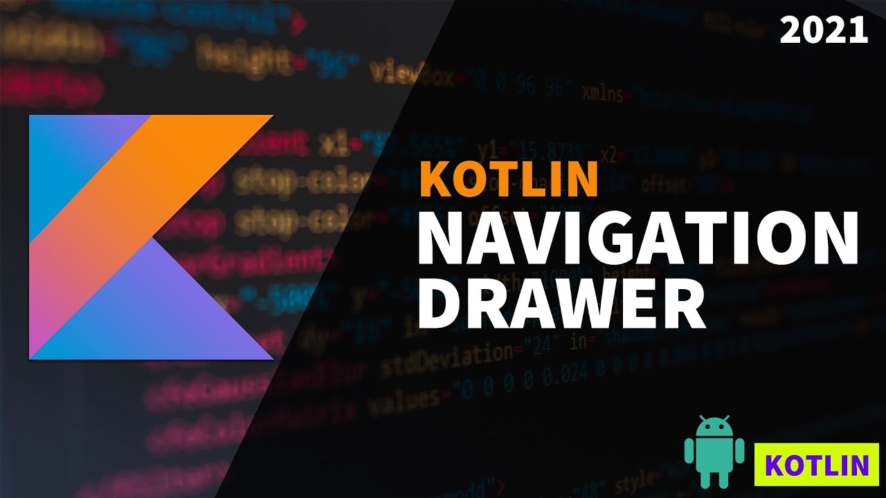Implement Navigation Drawer in Kotlin | Android App Development Tutorial For Beginners