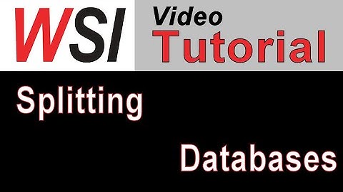 Microsoft Access Database Splitting - What is it and why would you do it?