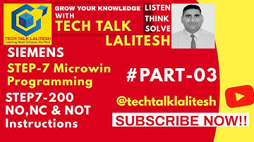 #PART03 NO, NC,NOT INSTRUCTIONS IN STEP-7 MICROWIN|SIEMENS SOFTWARES|S7-200-MICROWIN TUTORIALS HINDI
