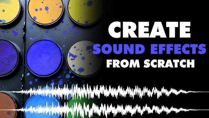 Sound Effects For Animation - Building a Sound World from Scratch