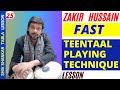 Learn zakir hussain fast teentaal playing technique  shiv shankar tabla lesson