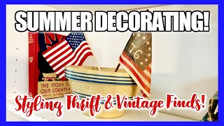 THRIFT &amp; VINTAGE HAUL Finds STYLED For SUMMER Home DECOR! DECORATE With Me! #freedom23