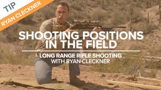 Shooting Positions in the Field | LongRange Rifle Shooting with Ryan Cleckner