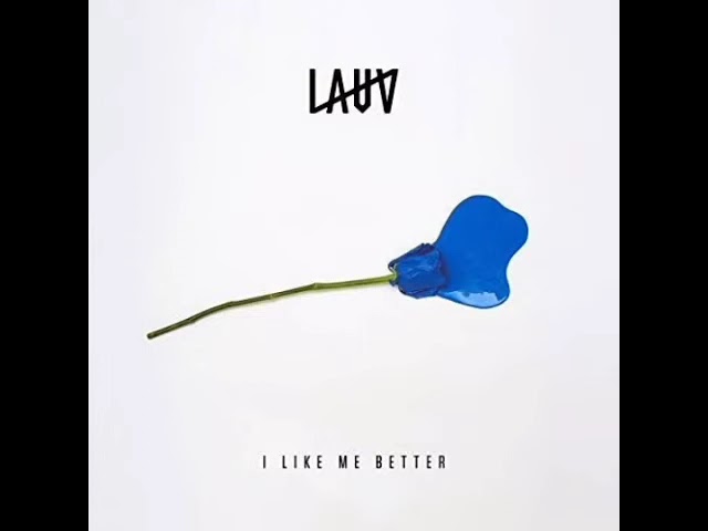 Lauv: I Like Me Better (Audio) class=