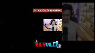 Attack On @GamerFleet #gamerfleet #lillyville #shorts