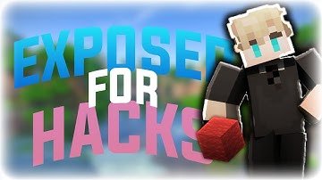 I Was EXPOSED For HACKING In MINECRAFT!?