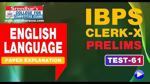 IBPS CLERK 2020 PRELIMS MOCK TEST NO-61ENGLISH LANGUAGE | PRACTICE SET WITH IMPORTANT QUESTIONS