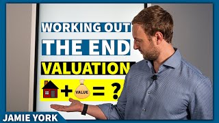How to work out an END VALUE of a property?