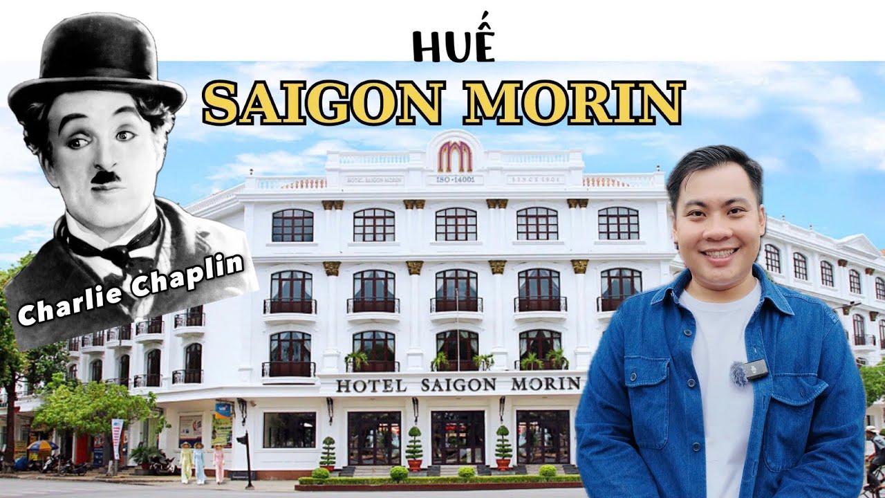 KIẾN TRÚC KHÁCH SẠN PHÁP SAIGON MORIN - HUẾ