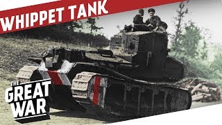 Inside the Medium Mark A 'Whippet'  WW1 Tank I THE GREAT WAR On The Road