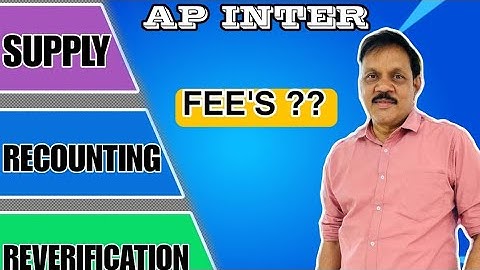 Ap Inter SUPPLY , RECOUNTING, REVERIFICATION FEES ? | AP INTER FEES