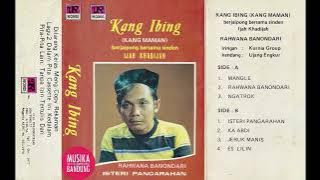 Kang Ibing & Ijah Khadijah   B1   Isteri Pangarahan