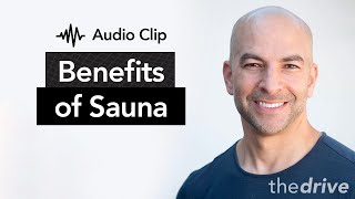 Does regular sauna use provide health benefits? | The Peter Attia Drive Podcast