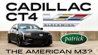 2024 Cadillac CT4-V Blackwing Review | An American M3 for $20k less? | Patrick Cadillac