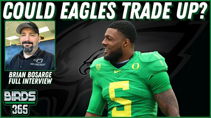 Eagles Need To Trade Up For Edge Rusher? Brian Bos...