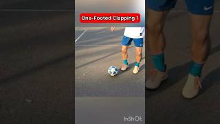 Famous Learn One-Footed Clapping 1 - Ground Moves Skill - Tutorial #shorts #footballskills #football Wealth