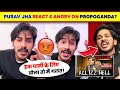 OMG!🤯 Purav Jha ANGRY &amp; REACT On Propoganda Allegation😡| Purav Jha All is hell video |Purav Jha Hate