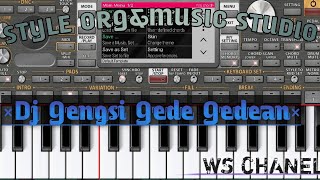 DJ GENSI GEDE-GEDEAN KARAUKE NO VOCAL || SET ORG&MUSIC STUDIO