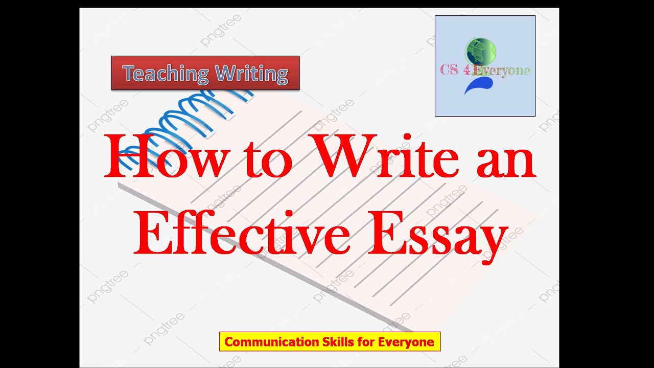 how to write a effective essay