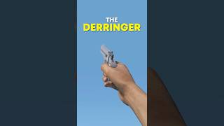 The Derringer is UNDERRATED!