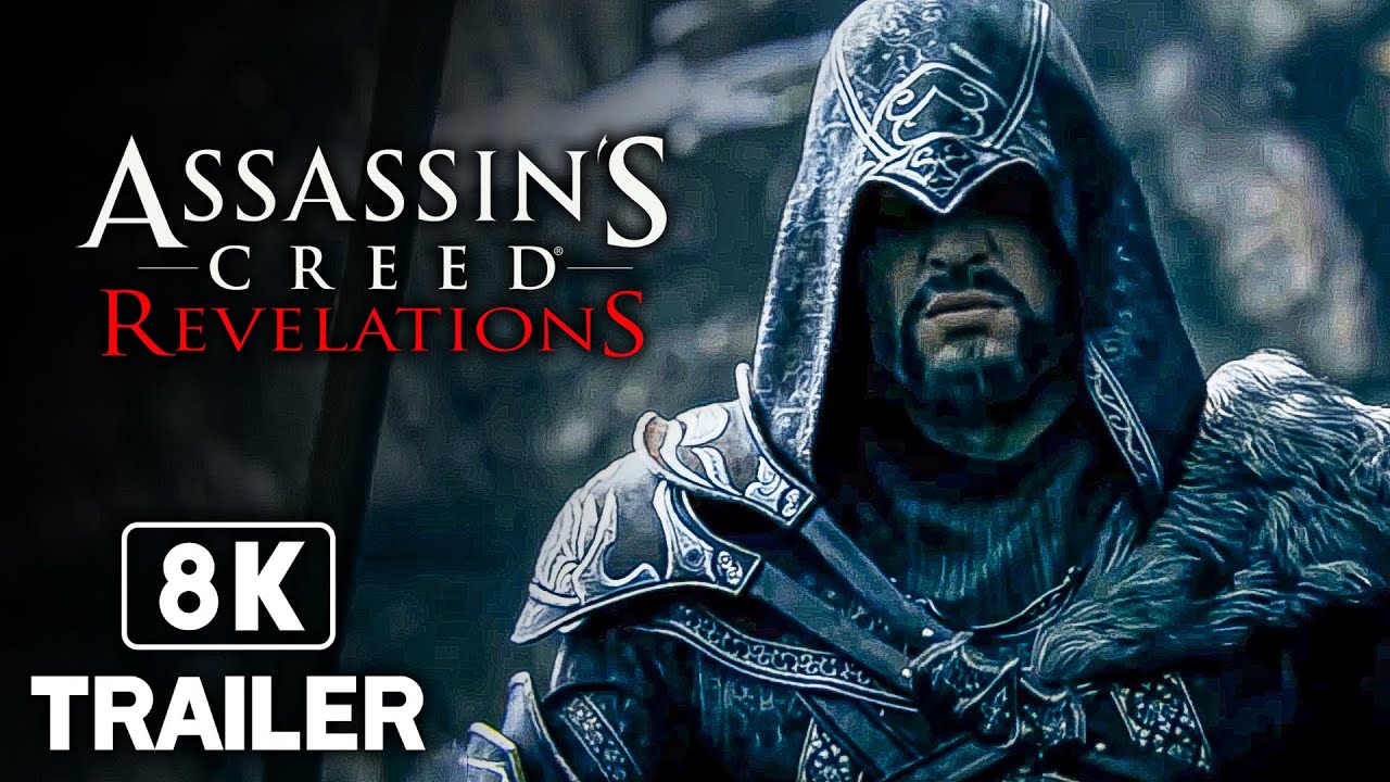 ASSASSIN'S CREED REVELATIONS Official Trailer (4K 60FPS) 