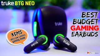 truke BTG NEO Gaming Earbuds with 35MS Ultra Low Latency Mode &amp; RGB Lights #datadock