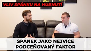 SPÁNEK jako nejvíce podceňovaný faktor: Jak ovlivňuje hubnutí? Tipy pro lepší a kvalitnější spánek!