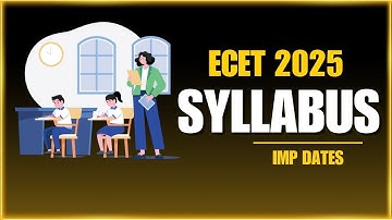 ECET 2025: Exam Dates & Syllabus Weightage Breakdown,#ecet2025