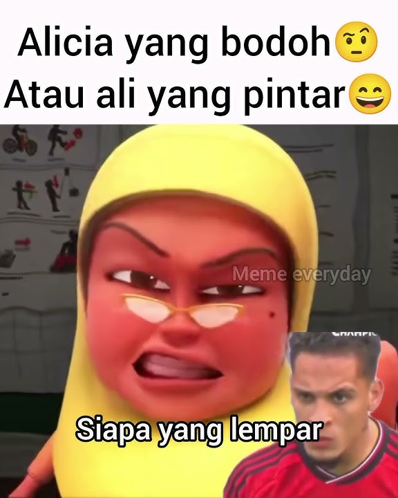 Meme ejen ali gak jelas part 9