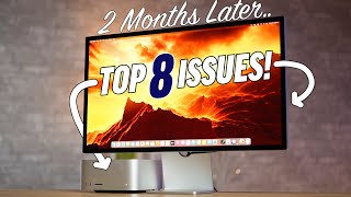 Mac Studio  New Real World Issues List after 2 Months..