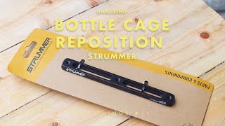 Unboxing Bottle Cage Reposition - Strummer | Bike Things #11