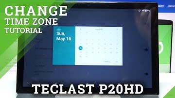 How to Change Date and Time on TECLAST P20HD – Date And Time Settings