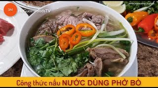 Công thức NẤU NƯỚC DÙNG PHỞ BÒ- Món ngon Hà Nội- by MonngonHoGuom screenshot 4