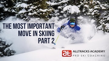 Most Important Move in Skiing (Part 2): Alltracks Academy