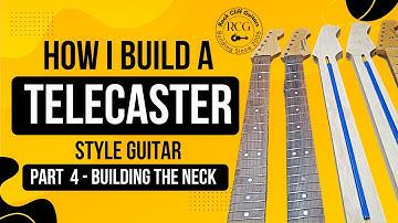 How I Build A Telecaster Style Guitar Part 4