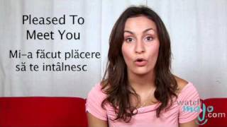 How to Say in Romanian Pleased To Meet You