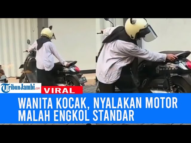 Kocak Aksi Wanita Berkali-kali Nyalakan Motor, Ternyata Engkol Standar class=