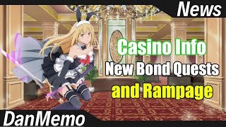 New Casino Info, Bond Quests, and Rampage - DanMemo News