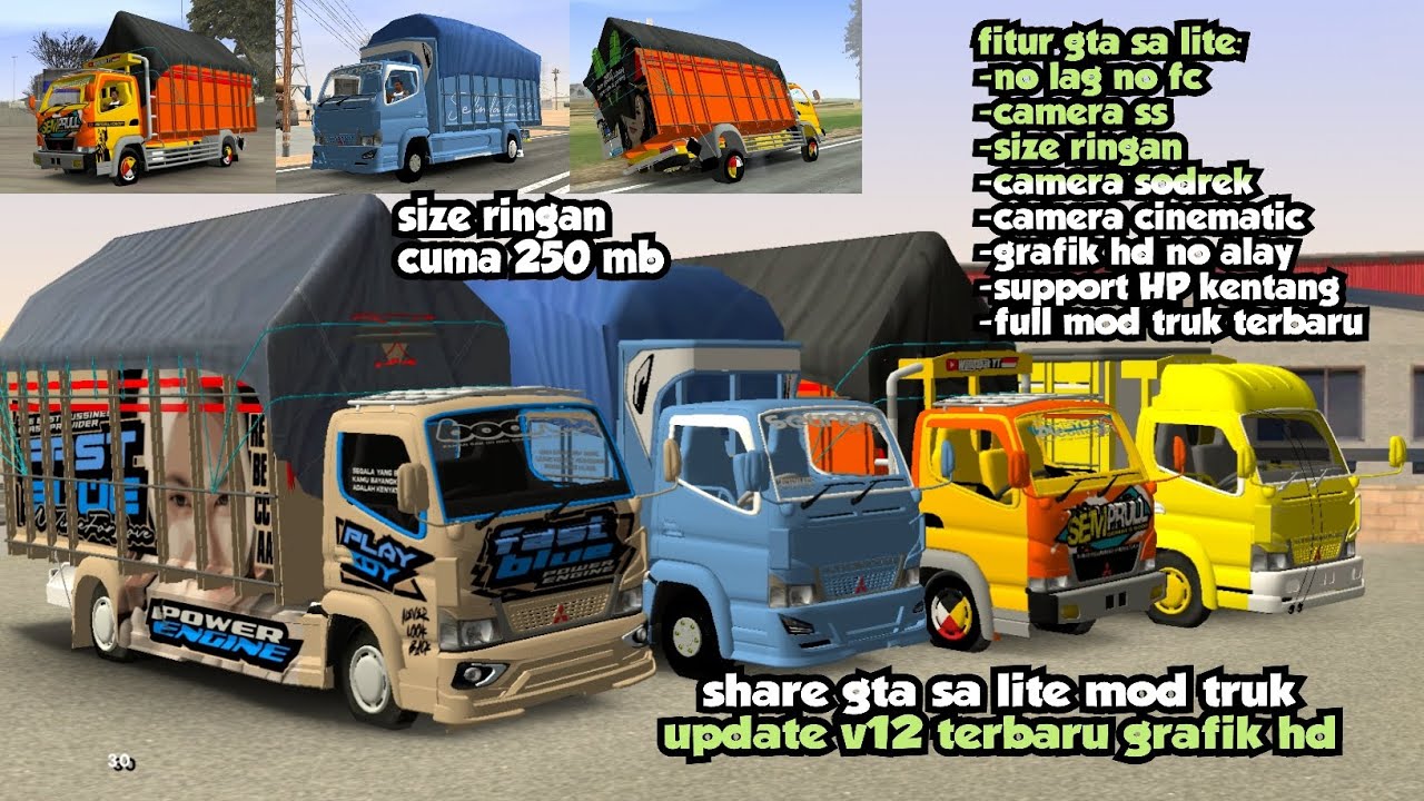 RILIS!!! GTA SA UPDATE TERBARU V12 SPESIAL MOD TRUK OLENG TERBARU SIZE RINGAN NO LAG MO FC