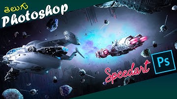 Space Photoshop Speed Art Tutorial Telugu Matte painting Manipulation Editing Tips Techniques