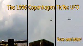 The 1996 Copenhagen Tic Tac UFO - First time online! 1080p