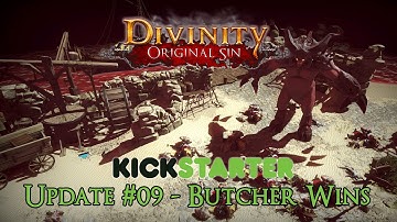 Divinity: Original Sin Update #09 - The Butcher Wins