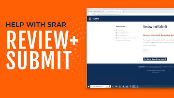 Help With SRAR: Part 6, Review & Submit