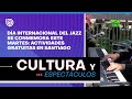 Día Internacional del Jazz se conmemora este martes: actividades gratuitas en Santiago