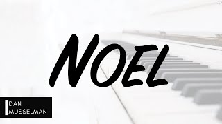 Video thumbnail of "NOEL by Hillsong Worship. Piano Instrumental [with lyrics]"