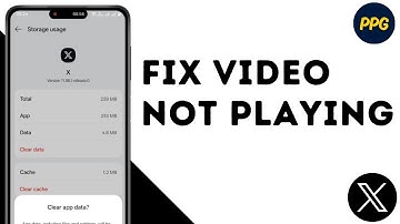 How To Fix X(Twitter) App Video Not Playing ?