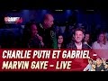 Charlie Puth et Gabriel (Kids United) - Marvin Gaye - Live - C’Cauet sur NRJ