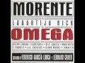 Morente & Lagartija Nick "Omega"