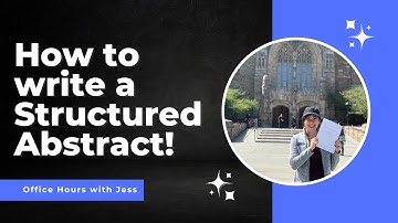 How to Write a Structured Abstract!