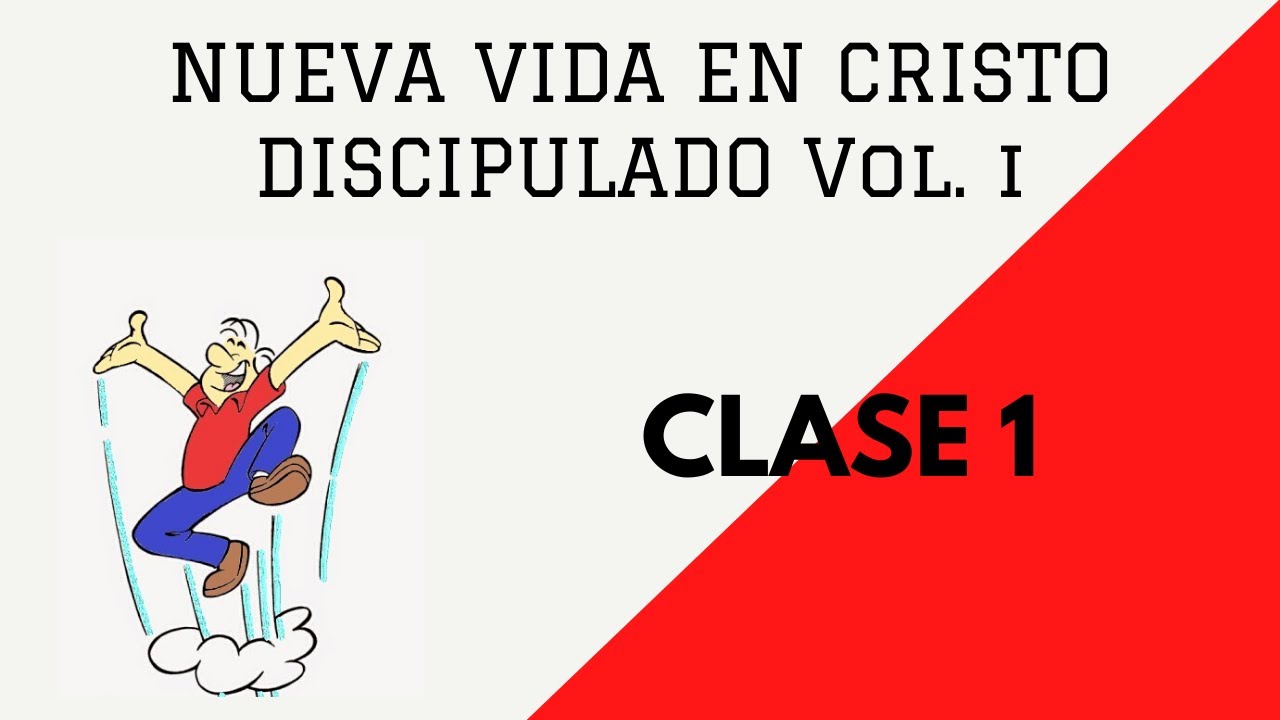 Mi Nueva Vida en Cristo. Vol. I // Lección 1 "Mi Salvación" - YouTube
